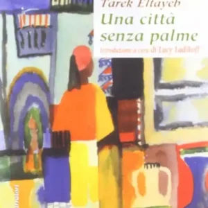 Prezzo Basso Una città senza palme