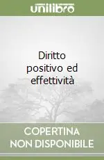 Diritto positivo ed effettività A Buon Prezzo