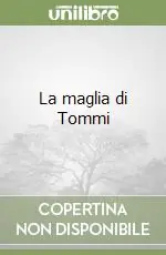 La maglia di Tommi Popolare