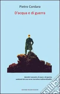 Popolare D‘acqua e di guerra