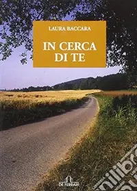 In cerca di te Affare