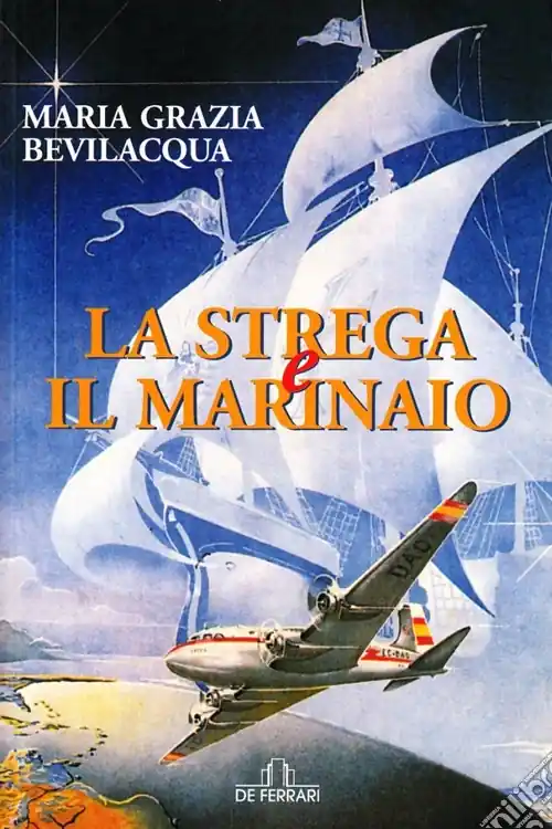 Soddisfatti O Rimborsati La strega e il marinaio