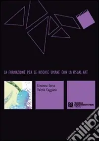La formazione per le risorse umane con la Visual Art Nuova Collezione