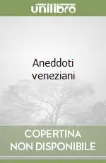 Aneddoti veneziani Promo Stagionale