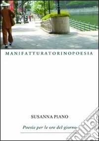 Nuova Collezione Poesie per le ore del giorno