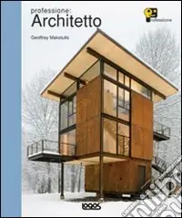 Quantità Limitata Professione architetto. Ediz. illustrata