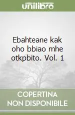 Ebahteane kak oho bbiao mhe otkpbito. Vol. 1 A Buon Prezzo