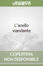L‘anello viandante A Buon Prezzo