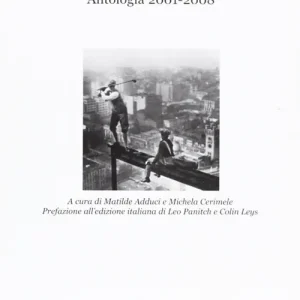 Economico Socialist register Italia 2009. Antologia 2001-2008