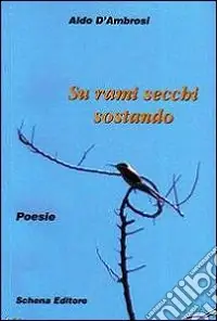 Compra Adesso Su rami secchi sostano