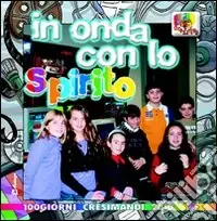 Affare In onda con lo Spirito. Cammino cresimandi