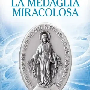 Un mese con la medaglia miracolosa Economico