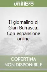 Nuovo Arrivo Il giornalino di Gian Burrasca. Con espansione online
