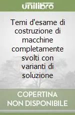 Temi d‘esame di costruzione di macchine completamente svolti con varianti di soluzione Spedizione Espresso
