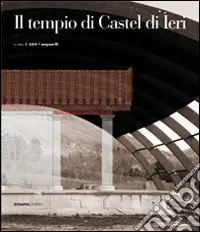 Promo Stagionale Il tempio di Castel di Ieri