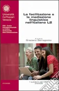 La facilitazione e la mediazione linguistica nell‘italiano L2 Offerta