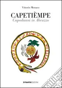 Capetièmpe. Capodanni in Abruzzo Prezzo Scontato