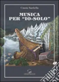 Musica per «io-solo» Bestseller
