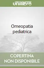Omeopatia pediatrica Super Prezzo