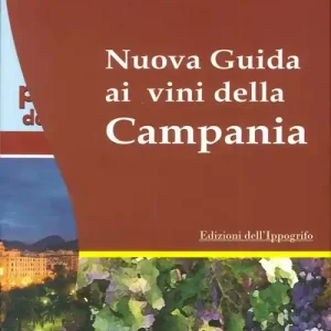 Nuova guida ai vini della Campania Subito Disponibile