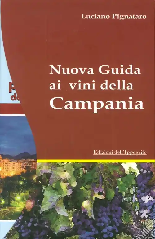 Nuova guida ai vini della Campania Subito Disponibile