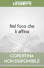 Prezzo Scontato Nel foco che li affina