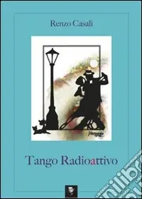 Tango radioattivo Promo Stagionale