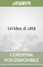 Un‘idea di città Acquista Ora