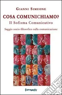 Offerta Lampo Cosa comunichiamo? Il sofisma comunicativo