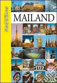 Promozione Mailand. Stadtführer