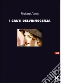 Novità I canti dell‘innocenza