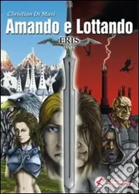 Eris. Amando e lottando Prezzo Ridotto