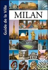 Milan. Guide de la ville Spedizione Espresso