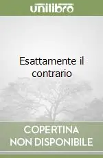Esattamente il contrario Consegna Rapida