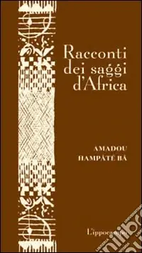 Racconti dei saggi d‘Africa Prezzo Basso