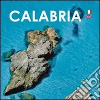 Calabria. Ediz. italiana e inglese Subito Disponibile