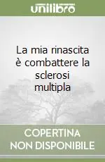 Affare La mia rinascita è combattere la sclerosi multipla