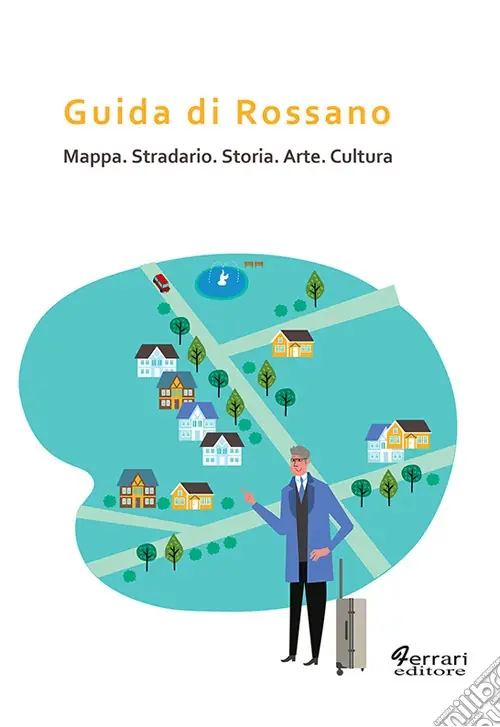 Compra Adesso Guida di Rossano. Mappa, stradario, storia, arte, cultura