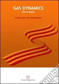 Gas dynamics (work book) Bestseller