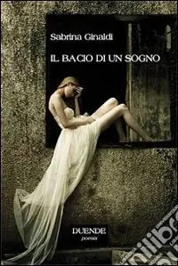 Il bacio di un sogno Reso Gratuito