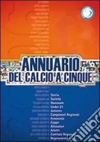 Annuario del calcio a 5 (2006) Novità
