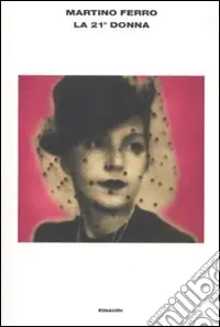 La Ventunesima donna Affare