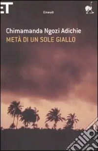 Metà di un sole giallo Bestseller