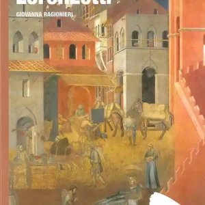 Pietro e Ambrogio Lorenzetti. Ediz. illustrata A Buon Prezzo
