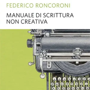 Manuale di scrittura non creativa Consegna Rapida