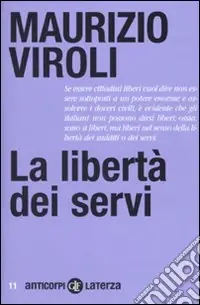 La Libertà dei servi Economico