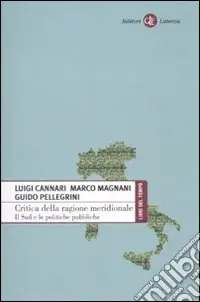 Promozione Critica della ragione meridionale. Il Sud e le politiche pubbliche