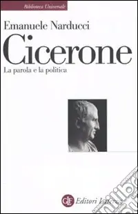 Popolare Cicerone. La parola e la politica