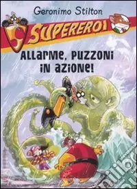 Offerta Lampo Allarme, puzzoni in azione! Supereroi. Ediz. illustrata