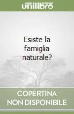 Vendita Finale Esiste la famiglia naturale?